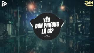 Yêu Đơn Phương Là Gì Là Ngốc Chẳng Dám Nói Ra  Yêu Đơn Phương Là Gì Mee Remix  hOn  Mee Media [upl. by Eded820]