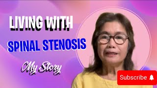 Living With Spinal Stenosis [upl. by Nicolina]