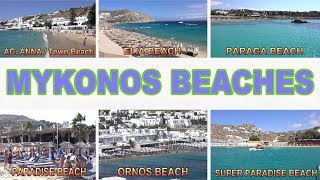 MYKONOS BEACHES  MYKONOS  GREECE 4K [upl. by Christis297]