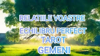 🌈🌈🌈GEMENI🌳🌳🌳 ECHILIBRU ENERGETIC PERFECT AL EMOTIILOR VOASTRE🌞🌞🌞tarot gemeni [upl. by Neetsirhc]