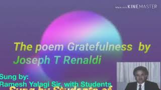 9th poem Gratefulness by Joseph T Renaldi [upl. by Ecnedurp]