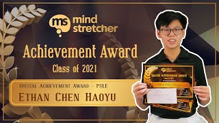 Mind Stretcher Achievement Award 2021  PSLE Special Achievement Award  Ethan Chen [upl. by Mcgill]