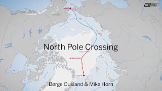 Mike Horn and Børge Ousland talks about their new expedition to the Arctic Ocean [upl. by Kylie]