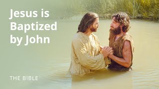 Matthew 3  Jesus is Baptized by John  The Bible [upl. by Courcy]