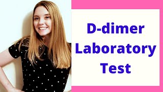 WHAT IS THE DDIMER LABORATORY TEST  NCLEX NEED TO KNOW LAB [upl. by Argile]