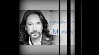 Mi ironía  Marco Antonio Solis [upl. by Ano180]