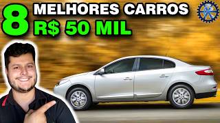 8 MELHORES CARROS ATÉ 50 MIL para COMPRAR em 2024 [upl. by Nalym]