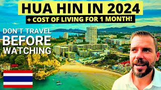 Is HUA HIN 🇹🇭 REALLY Worth It In 2024 Watch Before Coming Plus Cost of Living in THAILAND [upl. by Olivann]