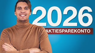 Alt du skal vide om Aktiesparekontoen i 2026 [upl. by Thebault]