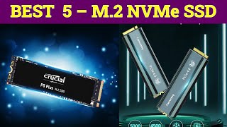 TOP 5 Best M2 NVMe SSD 2023buying guide [upl. by Arod696]