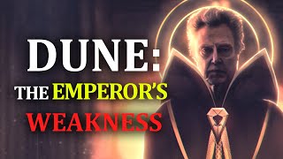 Dune The Emperors Weakness [upl. by Ettennig]