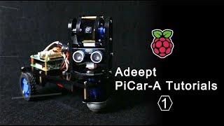 Adeept Raspberry Pi Smart Car Robot Kit PiCarA Tutorials 01  Mechanical Structure Assembly [upl. by Lal]