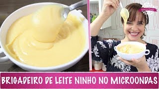 BRIGADEIRO DE LEITE NINHO NO MICROONDAS  365  Receitas da Mussinha [upl. by Meg864]