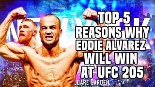 Top 5 Reasons Why Eddie Alvarez Defeats Conor McGregor At UFC 205 [upl. by Annyrb]