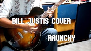 Bill Justis Cover  Raunchy [upl. by Seidule]