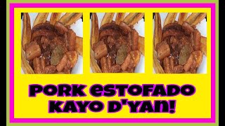 How to cook estofadong baboy [upl. by Alletneuq]