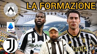 Udinese Juventus la Formazione [upl. by Iaj320]