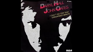 Daryl Hall amp John Oates  I Cant Go For That No Can Do 1981 Disco Purrfection Version [upl. by Jezrdna695]