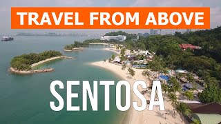 Sentosa from drone  Aerial footage video 4k  Singapore Sentosa island from above [upl. by Wolgast274]