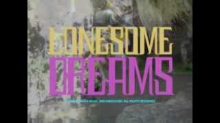 Lord Huron  The Man Who Lives Forever Lonesome Dreams Trailer [upl. by Ellerrehc284]