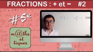 Effectuer des additions et soustractions de fractions 2  Cinquième [upl. by Wyler]