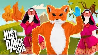 Just Dance 2015  What Does The Fox Say [upl. by Carita260]