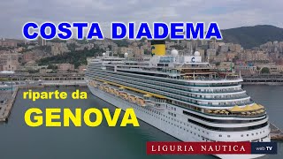 Costa Diadema riparte da Genova Tornano le crociere Costa in Liguria [upl. by Ydospahr]