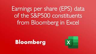 Earnings per share EPS data of the SampP500 constituents from Bloomberg in Excel [upl. by Piefer]