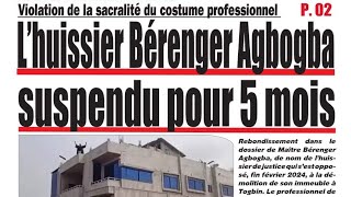 Lhuissier Béranger AGBOGBA sanctionné avec une suspension temporaire de sa fonction 👉Le Matinal [upl. by Westhead]