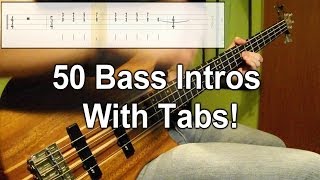 50 Bass Intros In ONE TAKE With Tabs [upl. by Carissa]