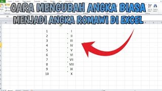 CARA MENGUBAH ANGKA BIASA MENJADI ANGKA ROMAWI DI MICROSOFT EXCEL [upl. by Harvey395]