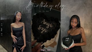 Birthday vlog Ang’s Szn dress revealcakedinnerGRWMgifts South African YouTuber [upl. by Harbard]