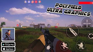 Polyfield Ultra Graphics Settings Mobile Gameplay  Polyfield Android iOS Mob Gameplay Walkthrough [upl. by Nevad681]