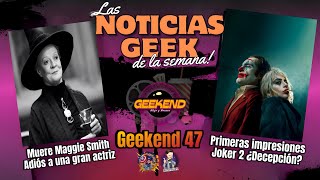 Geekend 47  Joker 2 Todos la odian  Trailers de la semana [upl. by Atiuqihc]