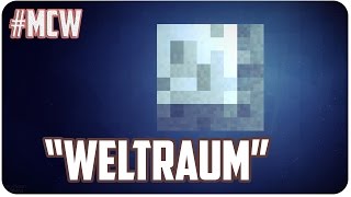 WELTRAUM ► Minecraft Weisheiten ◄ 014 ♠ MCW ♠ [upl. by Ardnwahs151]