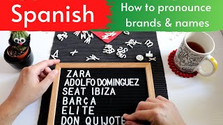 How to pronounce Spanish brands and more learn from a Spaniard amp speak like a native [upl. by Nosyrb]