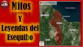 VENEZUELA  Mitos y leyendas del Esequibo [upl. by Wesle]