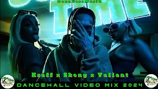 Dancehall Video Mix 2024  SUM TIME  Kraff Skeng Valiant Mix  Payment Plan Riddim [upl. by Tarah]