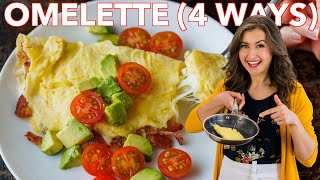 Easy Omelette Recipe 4 Ways [upl. by Nave]