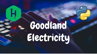 192  Goodland Electricity  Greedy  Hackerrank Solution  Python [upl. by Enomas]