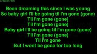 Tinie Tempah  Till Im Gone ft Wiz Khalifa HQ ONSCREEN LYRICS [upl. by Naujal]