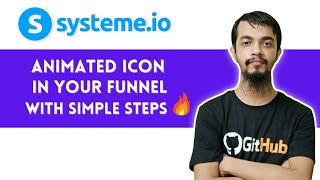 Systemeio Tutorial  How to add Animated Icons in Systemeio Sales Funnel [upl. by Odlonra167]