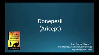 CC How to Pronounce donepezil Aricept Backbuilding Pharmacology [upl. by Alitha]