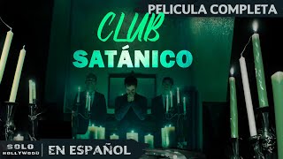 ATRAPADOS EN UNA HERMANDAD SECRETA  CLUB SATÁNICO TERROR  PELICULA EN ESPANOL LATINO [upl. by Otaner]