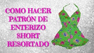 DIY PATRÓN DE ENTERIZO SHORT RESORTADO [upl. by Ahsiener]