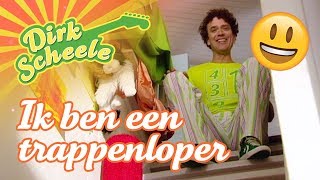 Dirk Scheele  Ik ben een trappenloper  Huis tuin en keukenavonturen [upl. by Caddaric]