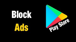 How to disable google play store ads  How to disable play store ads [upl. by Aneleasor71]