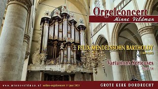 Minne Veldman  Variations Sérieuses F Mendelssohn Bartholdy [upl. by Nerol202]