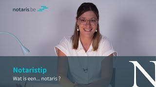 Notaristip wat is een notaris [upl. by Ylrebma]