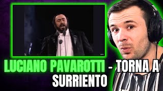 Luciano Pavarotti  Torna a Surriento Reaction [upl. by Trent822]